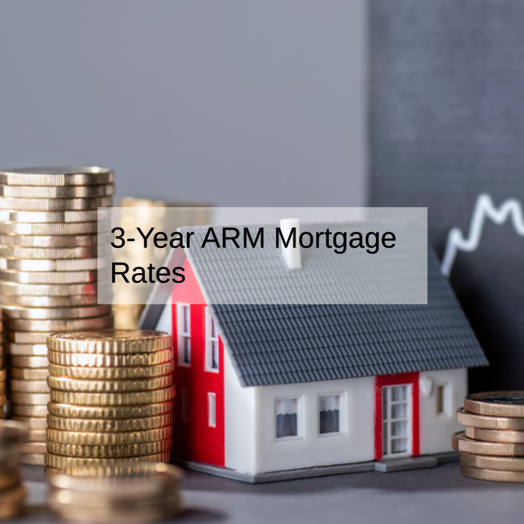 3-Year ARM Mortgage Rates