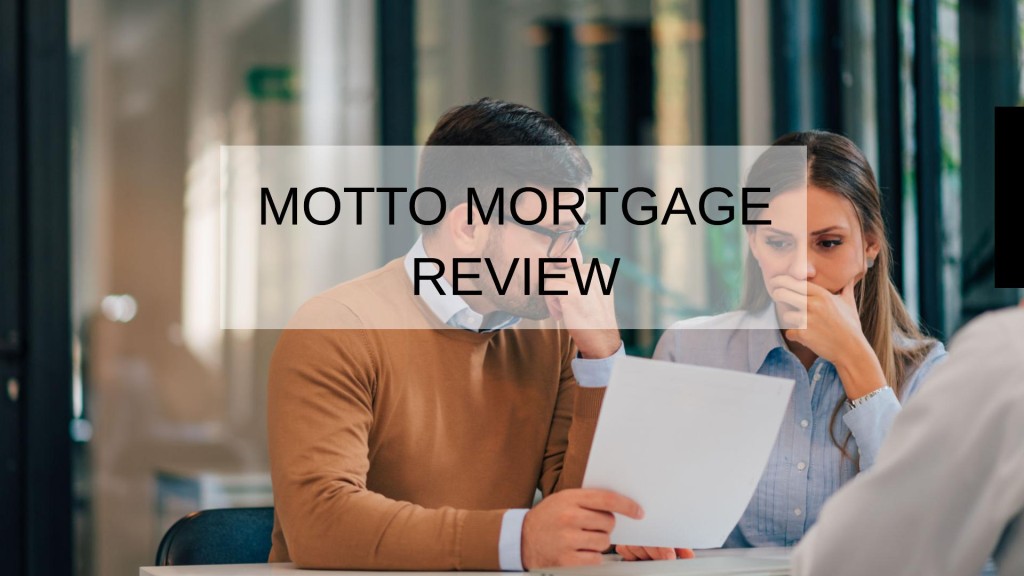 Motto Mortgage Review