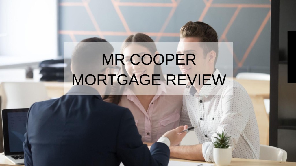 Mr Cooper Mortgage Review
