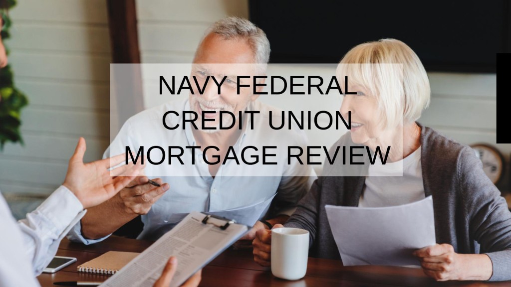 Navy Federal Credit Union Mortgage Review