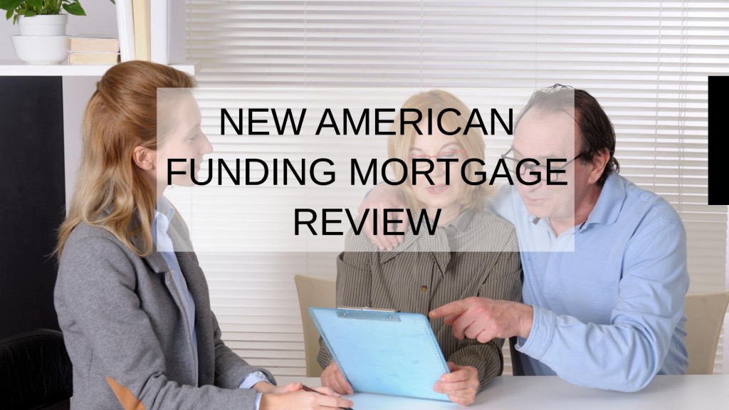 New American Funding Mortgage Review