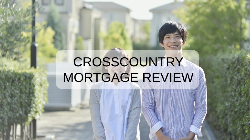 CrossCountry Mortgage Review