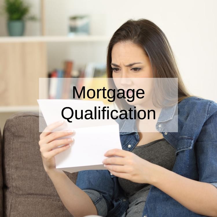 Qualifying For A Mortgage: The Basics