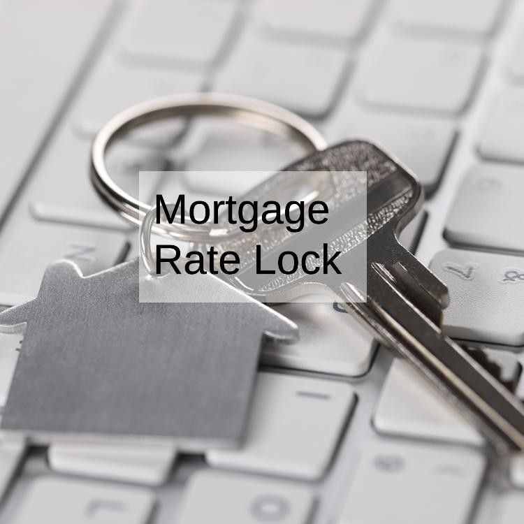 Mortgage Rate Lock: A Guide To Protect You From Rate Fluctuations