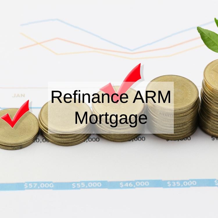 Refinance ARM: Can You Refinance To A Fixed-Rate Mortgage?